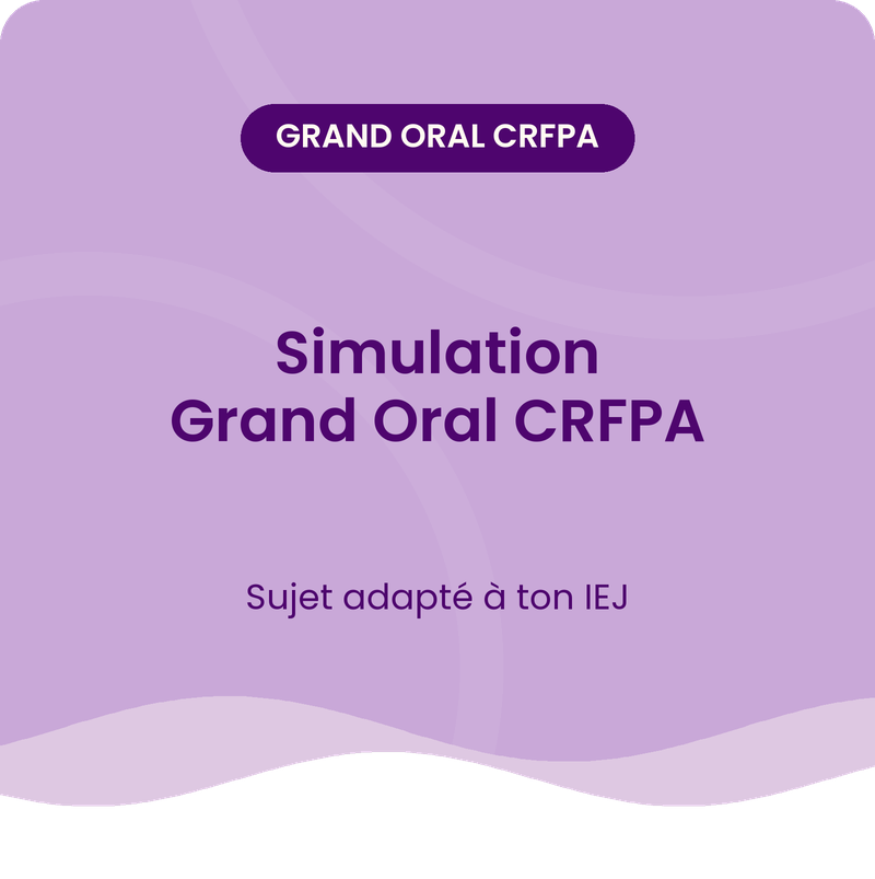 simulation-grand-oral-crfpa Simulation oral blanc grand oral crfpa